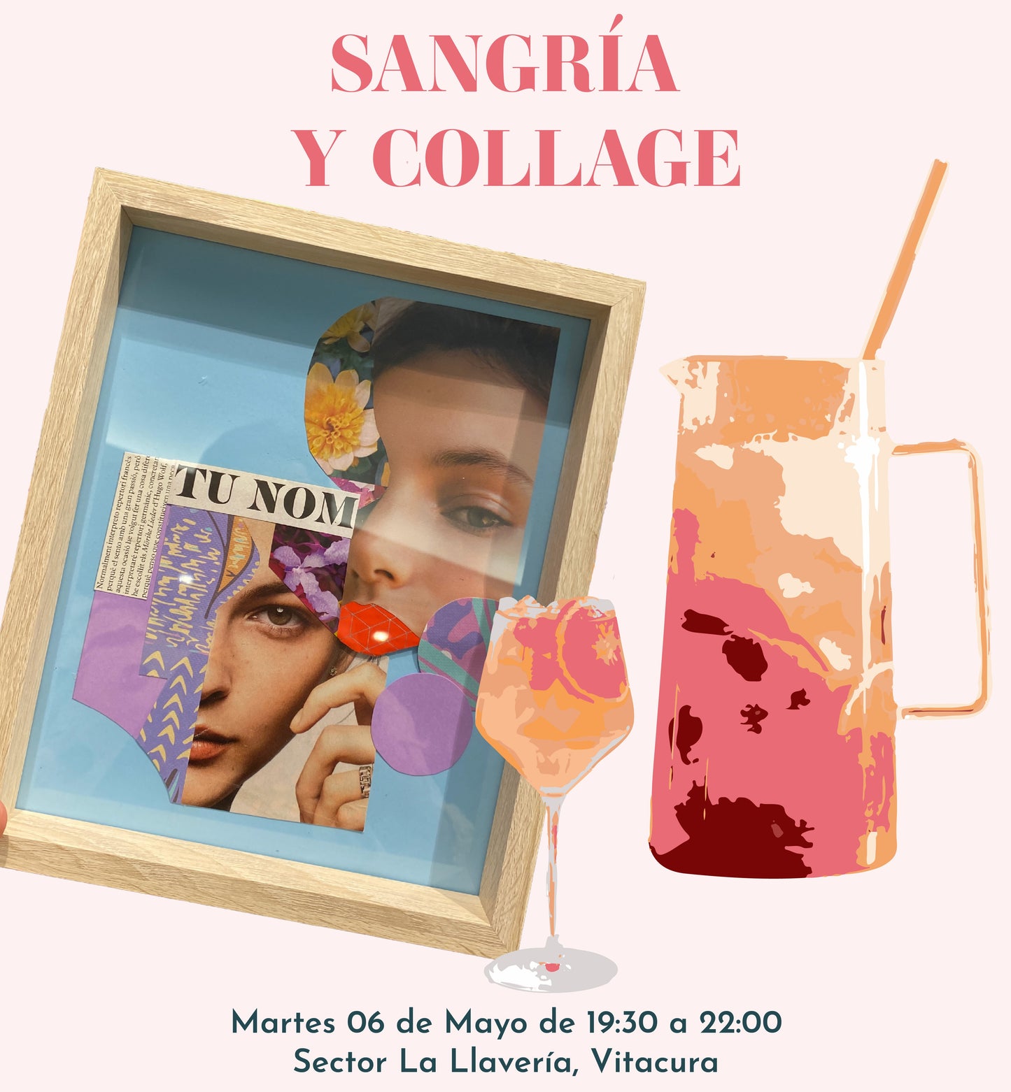Taller Sangría y Collage Martes 06 de Mayo