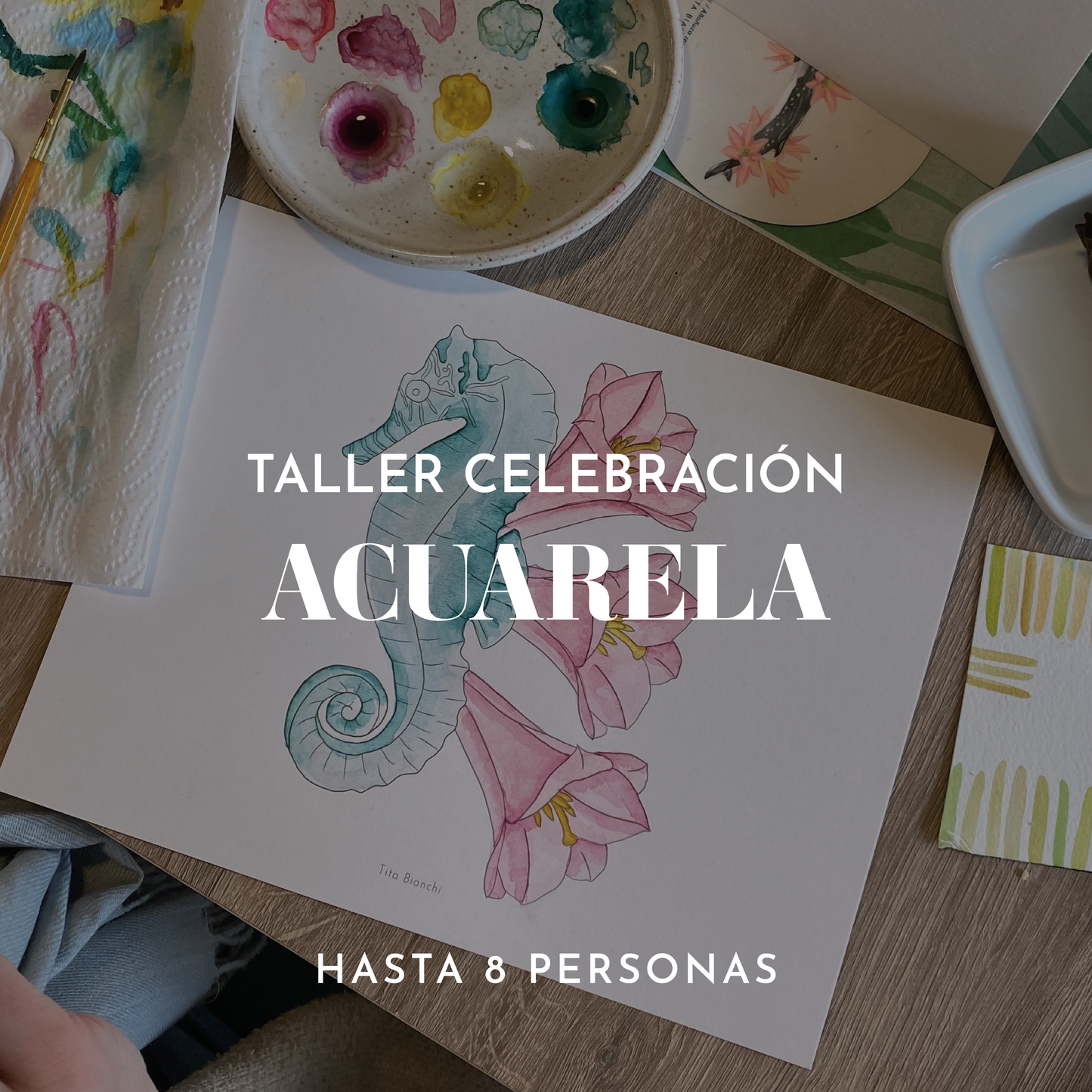 Taller Celebración Acuarela / hasta 8 personas /